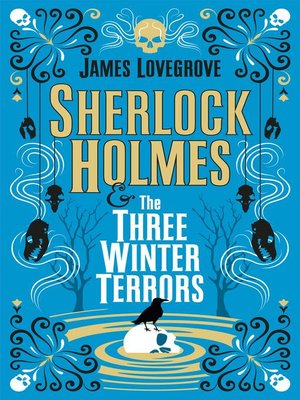 cover image of Sherlock Holmes--Sherlock Holmes & the Three Winter Terrors